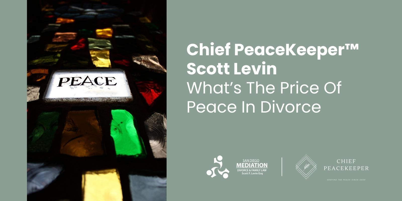 What’s The Price Of Peace In Divorce