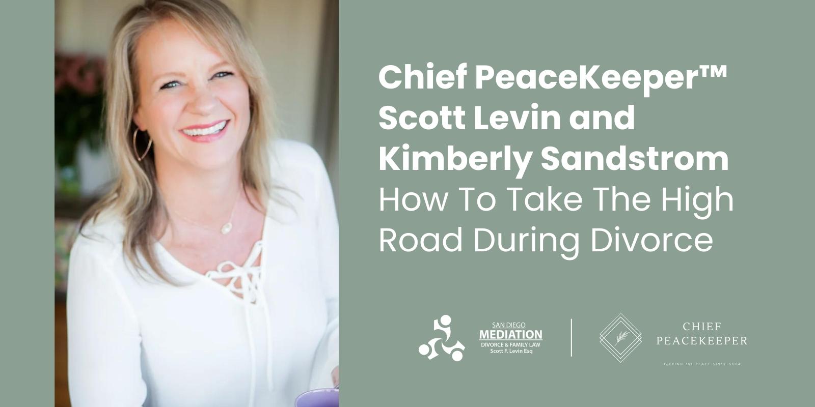 Kimberly Sandstrom How To Take The High Road During Divorce
