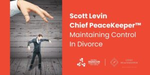 Maintaining control in divorce