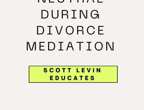 What Role Does a Divorce Financial Planner Play in Mediation? Scott Levin CDFA