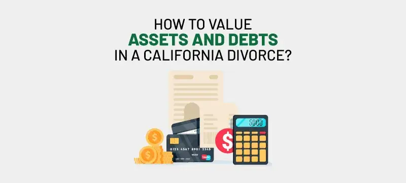 Dividing Assets and Debts in a California Divorce