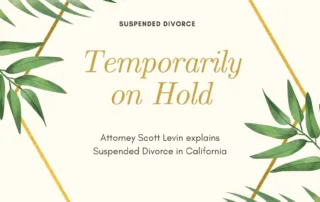 Suspended Divorce Law in San Diego, California