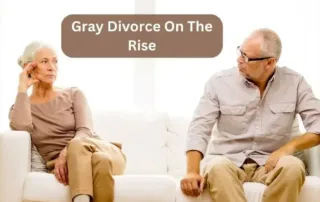 The Rise of 'Gray Divorce': Navigating Divorce in Your 50s and Beyond