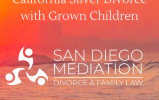 California Silver Divorce with grown children