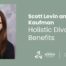 Holistic Divorce Benefits with Scott Levin and Jill Kaufman